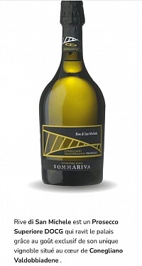 Le DOCG Extra Dry de Sommariva Prosecco.